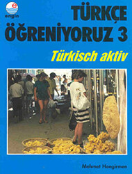 Türkçe Öğreniyoruz 3 - Türkisch Aktiv - 1