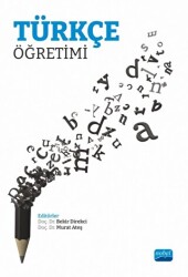 Türkçe Öğretimi - Nobel Akademik Yayıncılık