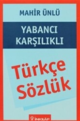 Türkçe Sözlük Yabancı Karşılıklı - 1