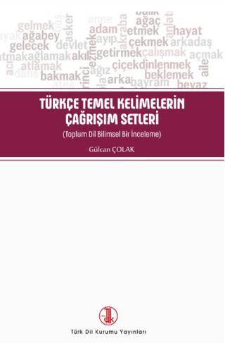 Türkçe Temel Kelimelerin Çağrışım Setleri - 1