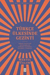 Türkçe Ülkesinde Gezinti - 1