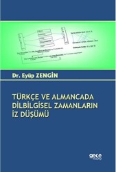 Türkçe ve Almancada Dilbilgisel Zamanların İz Düşümü - 1