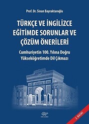 Türkçe ve İngilizce Eğitimde Sorunlar ve Çözüm Önerlileri - 1