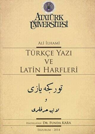 Türkçe Yazı Ve Latin Harfleri - 1