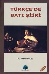 Türkçe’de Batı Şiiri - 1