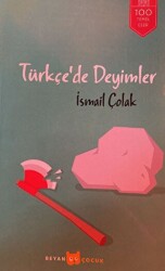 Türkçe’de Deyimler - 1