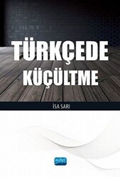 Türkçede Küçültme - 1