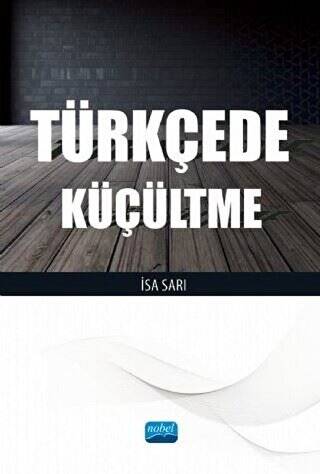 Türkçede Küçültme - 1