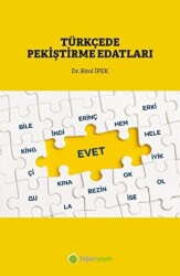 Türkçe’de Pekiştirme Edatları - 1