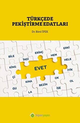 Türkçe’de Pekiştirme Edatları - 1