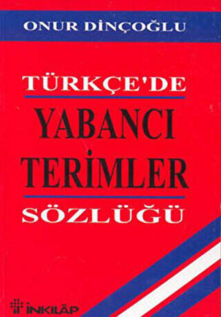 Türkçe’de Yabancı Terimler Sözlüğü - 1
