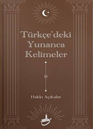 Türkçe’deki Yunanca Kelimeler - 1