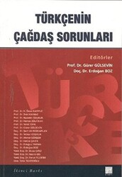 Türkçenin Çağdaş Sorunları - Gazi Kitabevi