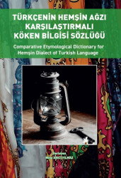 Türkçenin Hemşin Ağzı Karşılaştırmalı Köken Bilgisi Sözlüğü Türkçe – İngilizce - 1