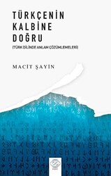 Türkçenin Kalbine Doğru - 1