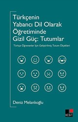 Türkçenin Yabancı Dil Olarak Öğretiminde Gizil Güç - 1