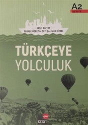 Türkçeye Yolculuk A2 Ders Kitabı - Kesit Yayınları