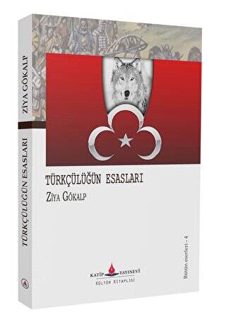 Türkçülüğün Esasları - 1