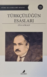 Türkçülüğün Esasları - 1