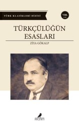 Türkçülüğün Esasları - 1