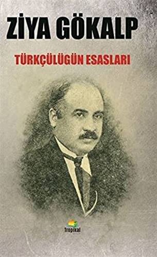 Türkçülüğün Esasları - 1