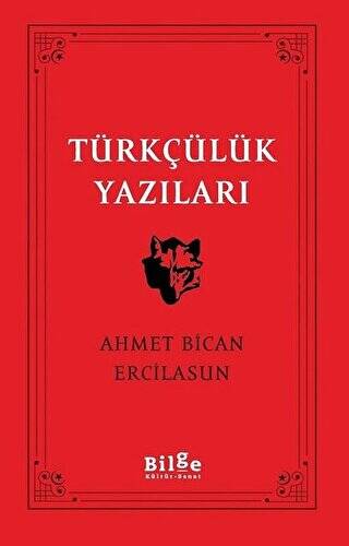 Türkçülük Yazıları - 1