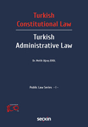 Turkish Constitutional Law – Turkish Administ Law - 1