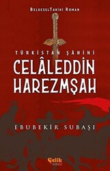 Türkistan Şahini Celaleddin Harezmşah - 1