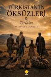 Türkistan’ın Öksüzleri & Tacinisa - Duvar Kitabevi