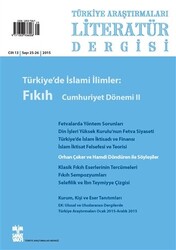 Türkiye Araştırmaları Literatür Dergisi Cilt 13 Sayı: 25-26 - 1