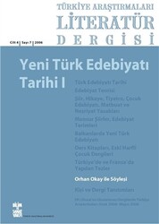 Türkiye Araştırmaları Literatür Dergisi Cilt 4 Sayı: 7 2006 - 1