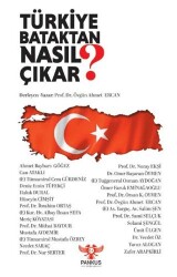Türkiye Bataktan Nasıl Çıkar? - 1