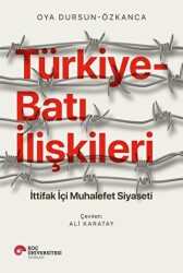 Türkiye - Batı İlişkileri - 1