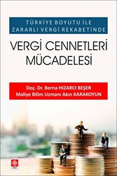 Türkiye Boyutu ile Zararlı Vergi Rekabetinde - Vergi Cennetleri Mücadelesi - 1
