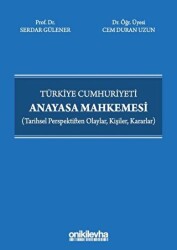 Türkiye Cumhuriyeti Anayasa Mahkemesi - 1