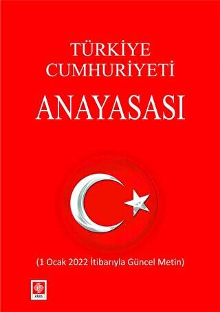 Türkiye Cumhuriyeti Anayasası 2022 - 1