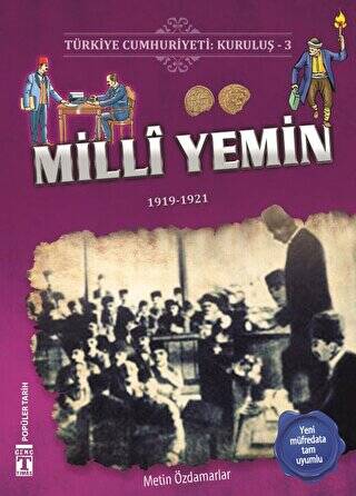 Türkiye Cumhuriyeti: Kuruluş 3 - Milli Yemin - 1