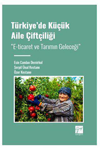 Türkiye` de Küçük Aile Çiftçiliği - 1