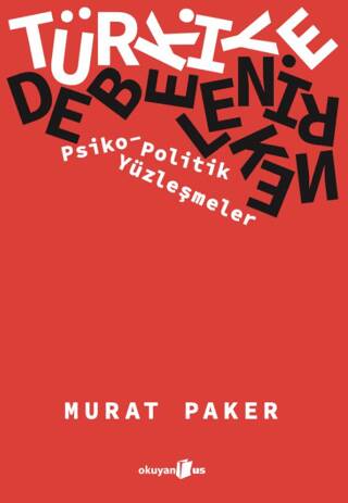 Türkiye Debelenirken - 1