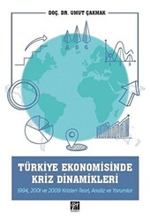 Türkiye Ekonomisinde Kriz Dinamikleri - 1