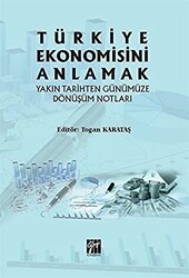 Türkiye Ekonomisini Anlamak - 1