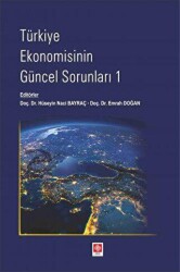 Türkiye Ekonomisinin Güncel Sorunları - 1 - 1