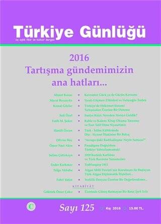 Türkiye Günlüğü Dergisi Sayı: 125 Kış 2016 - 1