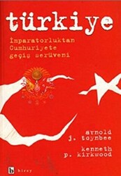 Türkiye İmparatorluktan Cumhuriyete Geçiş Serüveni - Birey Yayıncılık