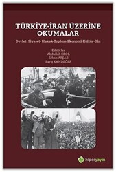 Türkiye-İran Üzerine Okumalar - 1