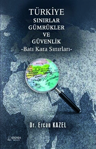 Türkiye Sınırlar Gümrükler Ve Güvenlik - 1