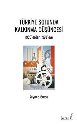 Türkiye Solunda Kalkınma Düşüncesi - 1