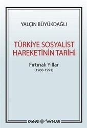 Türkiye Sosyalist Hareketinin Tarihi - 1