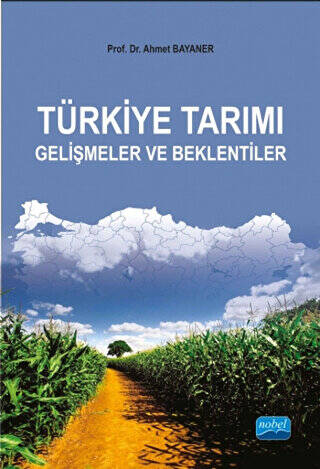 Türkiye Tarım Gelişmeler ve Beklentiler - 1