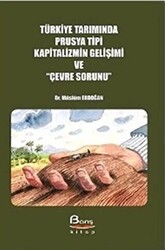 Türkiye Tarımında Prusya Tipi Kapitalizmin Gelişimi ve 